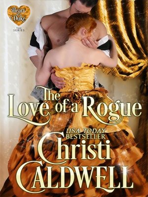 cover image of The Love of a Rogue